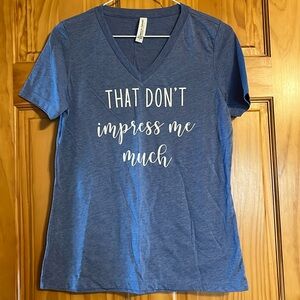 Women’s t-shirt “That Don’t Impress Me Much”